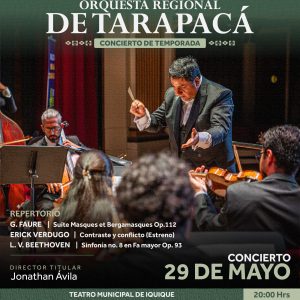 29 de mayo: Concierto de Temporada | Orquesta Regional de Tarapacá