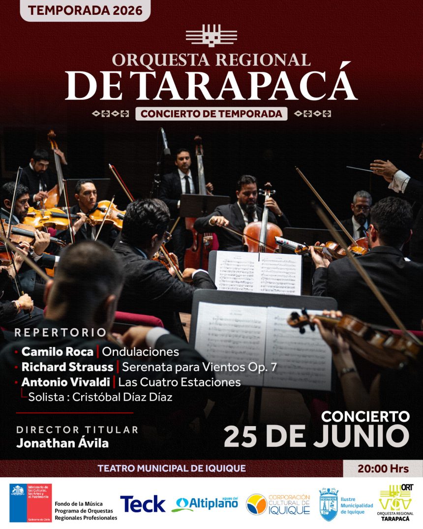 25 de junio: Concierto de Temporada | Orquesta Regional de Tarapacá