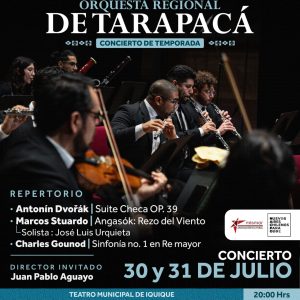 30 y 31 de julio: Concierto de Temporada | Orquesta Regional de Tarapacá