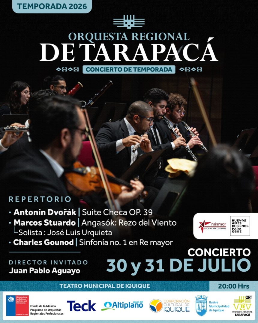 30 y 31 de julio: Concierto de Temporada | Orquesta Regional de Tarapacá