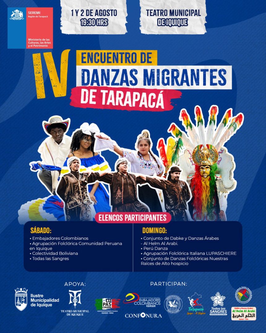 Afiche IV Encuentro de Danzas Migrantes de Tarapacá, 1 y 2 de agosto, Teatro Municipal de Iquique