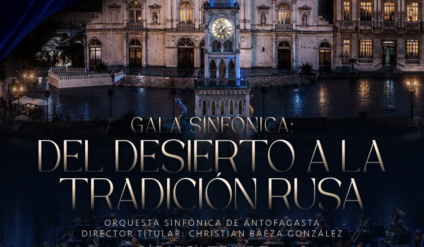 29 de agosto: Gala Sinfónica | Orquesta Sinfónica de Antofagasta