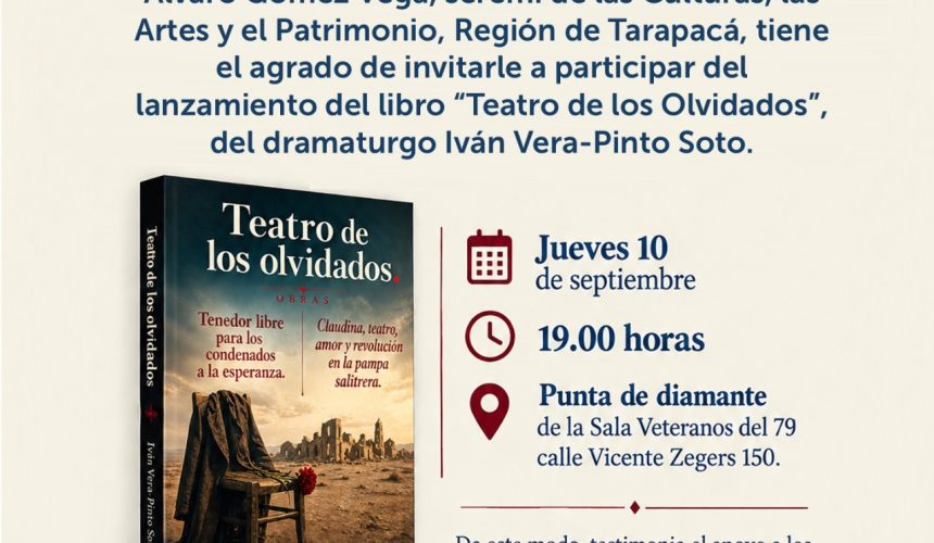 10 de septiembre: Lanzamiento del libro “Teatro de los olvidados” de Iván Vera-Pinto Soto