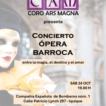 24 de octubre: Coro Ars Magna presenta “Concierto Ópera Barroca” en Iquique